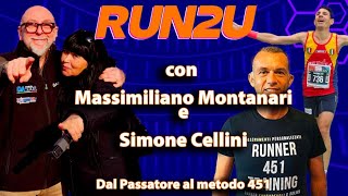 Dal Passatore al metodo Runner451: Massimiliano Montanari e coach Simone Cellini ospiti a Run2u