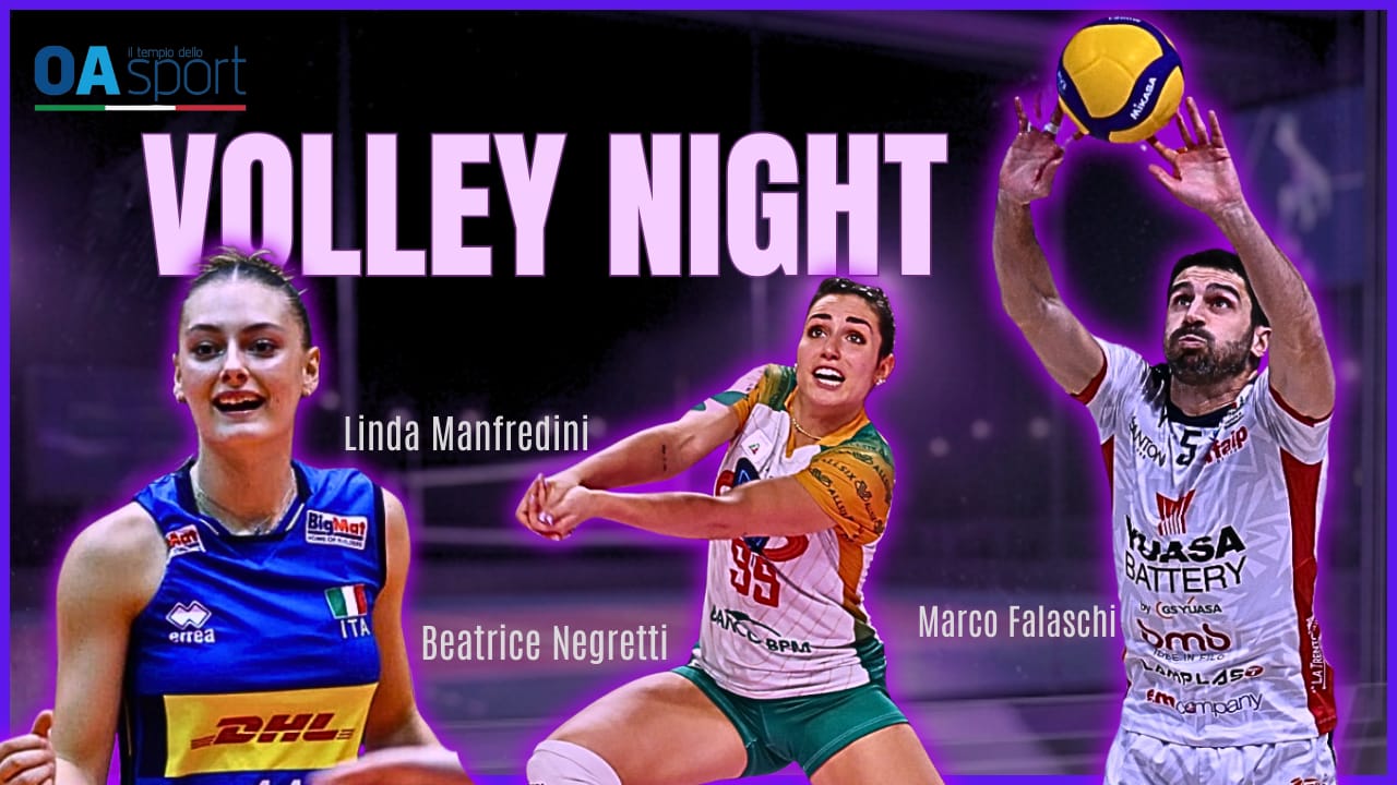 volley night linda manfredini beatrice negretti e marco falaschi che storie da Oasport.it volley night linda manfredini beatrice negretti e marco falaschi che storie
