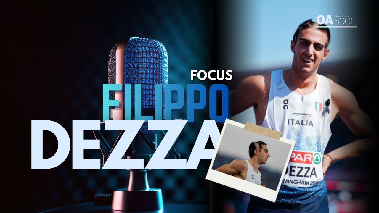 focus dezza due anni fa giocavo a calcio ora sono finalista europeo nei 200 da Oasport.it focus dezza due anni fa giocavo a calcio ora sono finalista europeo nei 200