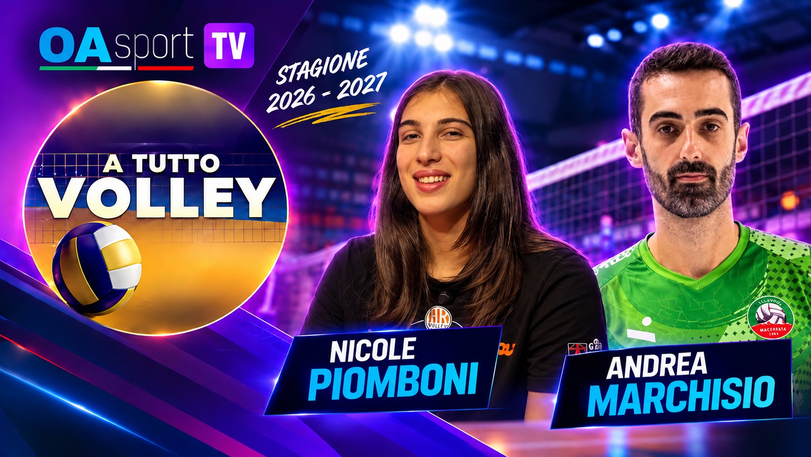 a tutto volley doppia intervista a nicole piomboni e andrea marchisio da Oasport.it a tutto volley doppia intervista a nicole piomboni e andrea marchisio