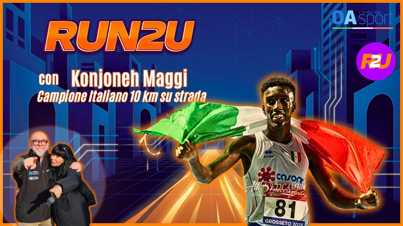 konjoneh maggi dal sogno azzurro con stefano baldini al titolo italiano nei 10 km run2u 45^ 2026 da Oasport.it konjoneh maggi dal sogno azzurro con stefano baldini al titolo italiano nei 10 km run2u 45^ 2026